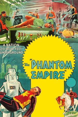 The Phantom Empire's poster