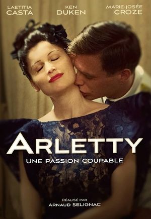 Arletty: A Guilty Passion's poster