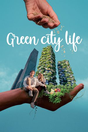 Green City Life's poster