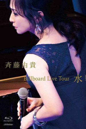Billboard Live Tour 水響曲's poster