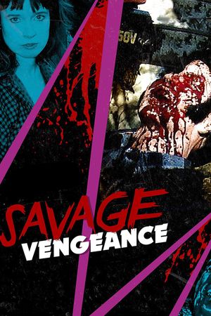 Savage Vengeance's poster