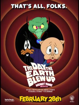 The Day the Earth Blew Up: A Looney Tunes Movie's poster