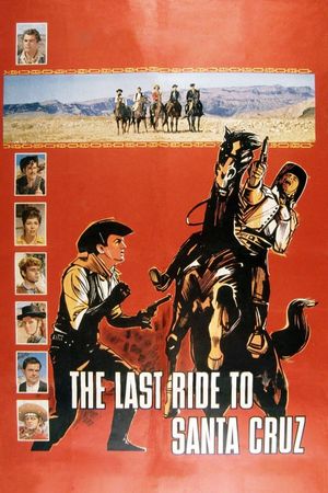 The Last Ride to Santa Cruz's poster