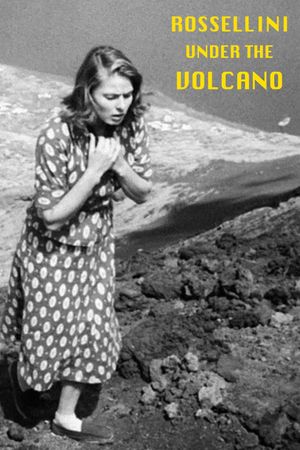 Rossellini Under the Volcano's poster