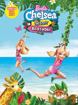 Barbie & Chelsea: The Lost Birthday's poster