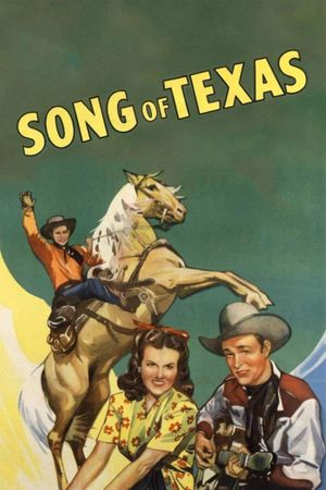 Song of Texas's poster