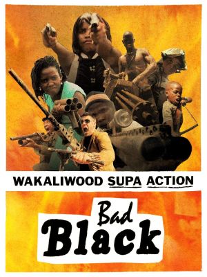 Bad Black's poster