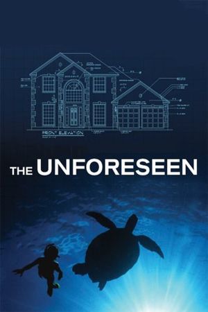 The Unforeseen's poster
