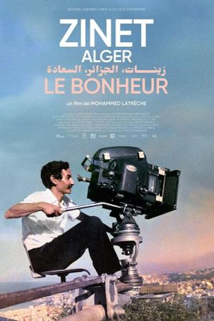 Zinet, Algiers, Happiness's poster