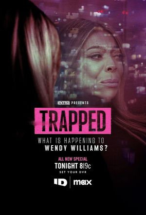 Trapped: What is Happening to Wendy Williams?'s poster