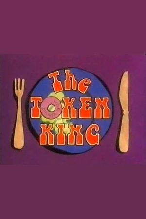 The Token King's poster