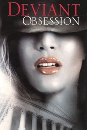 Deviant Obsession's poster