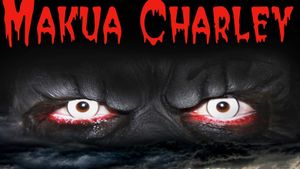 Makua Charley's poster