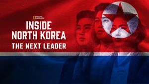 Inside North Korea: The Next Leader's poster