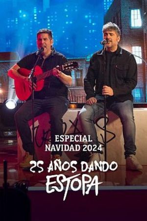 25 años dando Estopa's poster