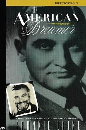 Frankie Laine: An American Dreamer's poster