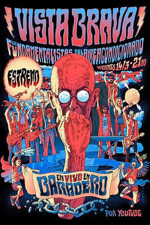 Los Fundamentalistas del Aire Acondicionado - Vista brava en vivo en Baradero's poster
