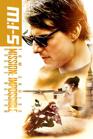 Mission: Impossible - Rogue Nation's poster