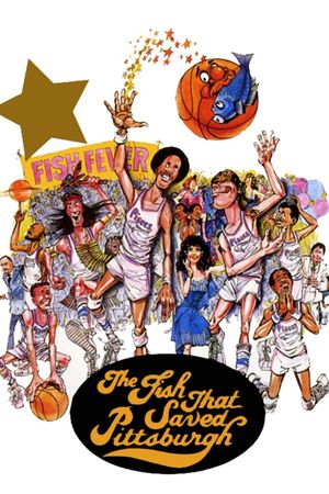 The Fish That Saved Pittsburgh's poster