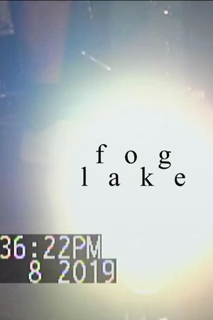 fog lake @ everybody hits (6.8.19)'s poster