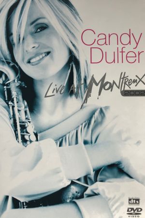 Candy Dulfer - Live At Montreux's poster