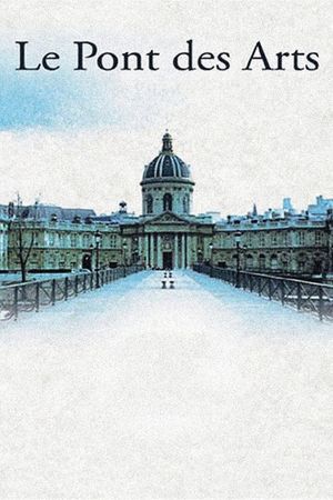 Le pont des Arts's poster