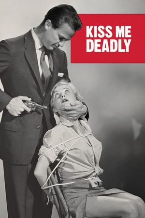 Kiss Me Deadly's poster