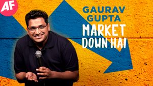 Gaurav Gupta: Market Down Hai's poster