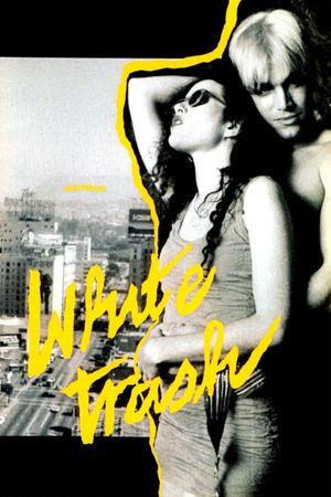 White Trash's poster