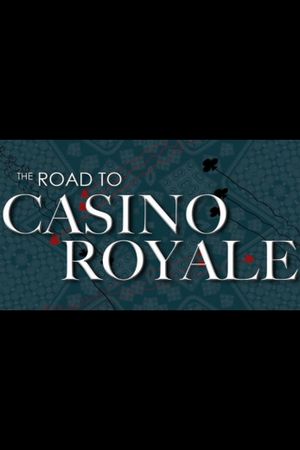 The Road to Casino Royale's poster