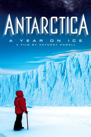Antarctica: A Year on Ice's poster