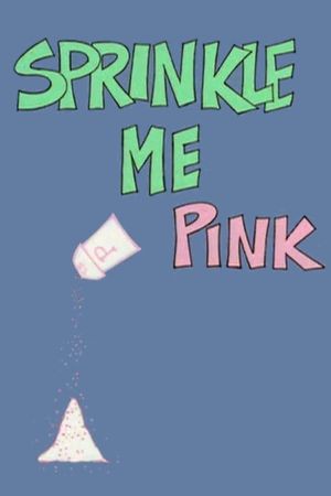 Sprinkle Me Pink's poster