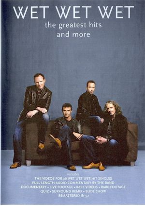 Wet Wet Wet - The Greatest Hits And More's poster