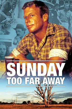 Sunday Too Far Away's poster