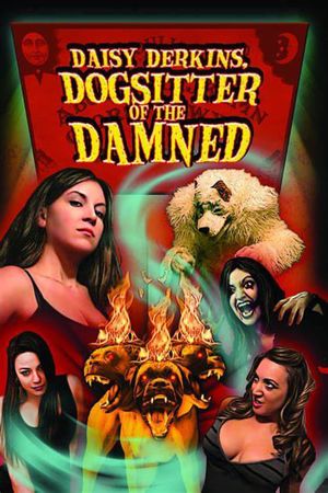 Daisy Derkins: Dogsitter of the Damned's poster