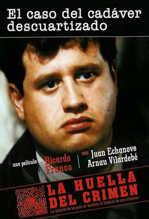 El caso del cadáver descuartizado's poster