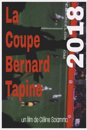 La Coupe Bernard Tapine's poster