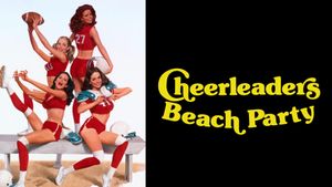 Cheerleaders Beach Party's poster