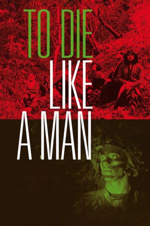 To Die Like a Man's poster