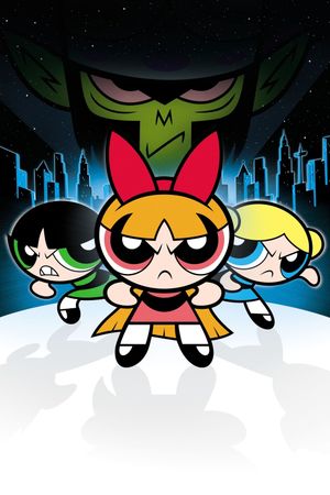 The Powerpuff Girls Movie's poster