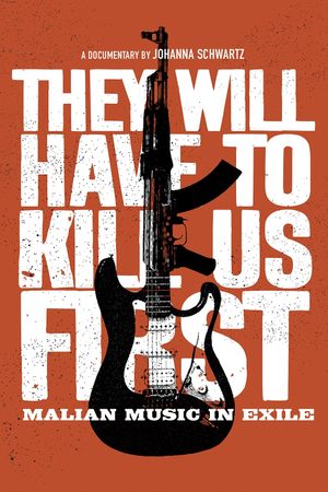 They Will Have to Kill Us First's poster image