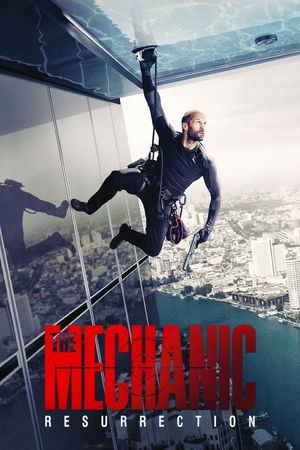 Mechanic: Resurrection's poster