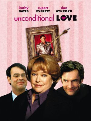 Unconditional Love's poster