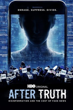 After Truth: Disinformation and the Cost of Fake News's poster