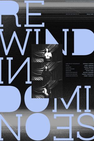 Rewinding Dominoes's poster