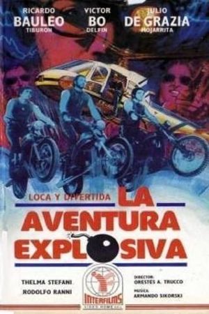 La aventura explosiva's poster