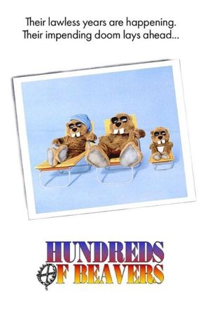 Hundreds of Beavers's poster