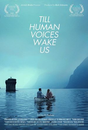 Till Human Voices Wake Us's poster