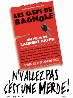 Les clefs de bagnole's poster