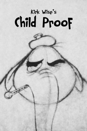 Child Proof's poster